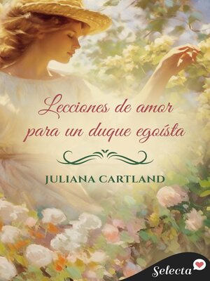 Lecciones de amor para un duque egoísta - ebook